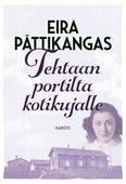 Tehtaan portilta kotikujalle