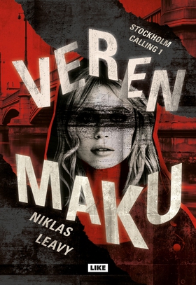 Veren maku (e-bok) av Niklas Leavy