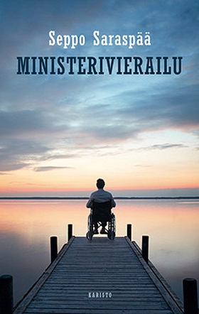 Ministerivierailu (e-bok) av Seppo Saraspää