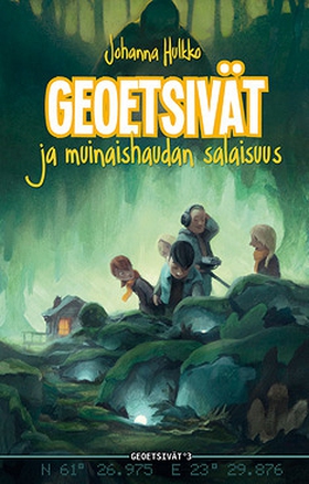 Geoetsivät ja muinaishaudan salaisuus (e-bok) a