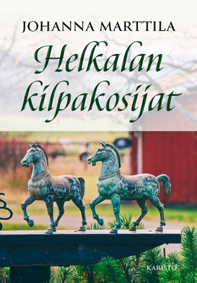 Helkalan kilpakosijat (e-bok) av Johanna Martti