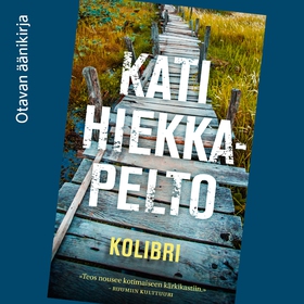 Kolibri (ljudbok) av Kati Hiekkapelto