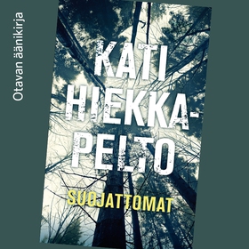 Suojattomat (ljudbok) av Kati Hiekkapelto