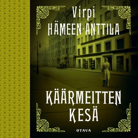 Käärmeitten kesä (ljudbok) av Virpi Hämeen-Antt