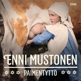 Paimentyttö (ljudbok) av Enni Mustonen