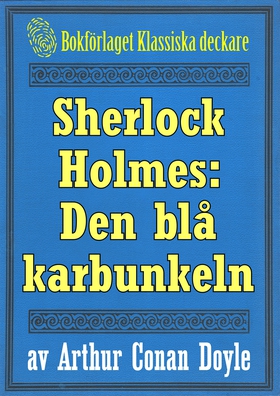 Sherlock Holmes: Äventyret med den blå karbunke