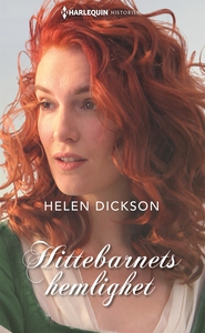 Hittebarnets hemlighet (e-bok) av Helen Dickson