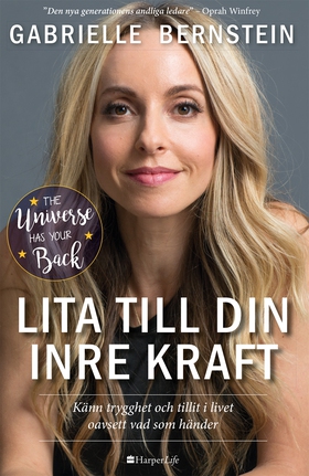 Lita till din inre kraft (e-bok) av Gabrielle B