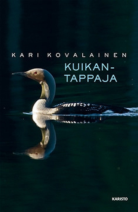 Kuikantappaja (e-bok) av Kari Kovalainen