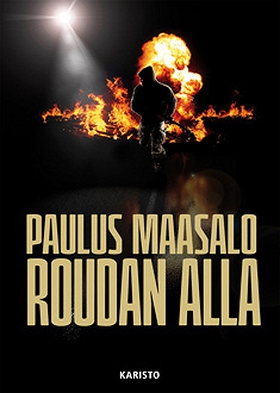 Roudan alla (e-bok) av Paulus Maasalo