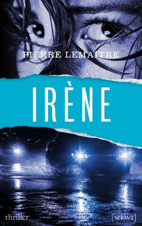 Irène (ljudbok) av Pierre Lemaitre