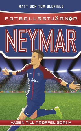 Fotbollsstjärnor: Neymar (e-bok) av Matt Oldfie