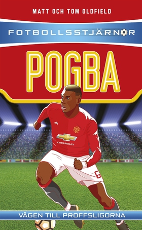 Fotbollsstjärnor: Pogba (e-bok) av Matt Oldfiel