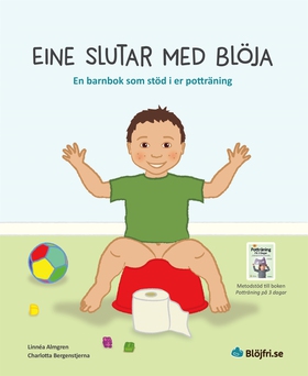 Eine slutar med blöja : en barnbok som stöd i e