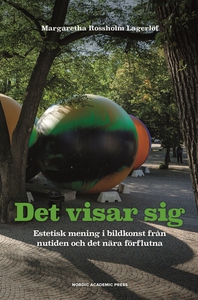 Det visar sig (e-bok) av Margaretha Rossholm La
