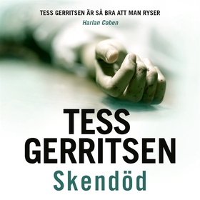 Skendöd (ljudbok) av Tess Gerritsen
