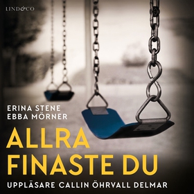 Allra finaste du (ljudbok) av Ebba Mörner, Erin