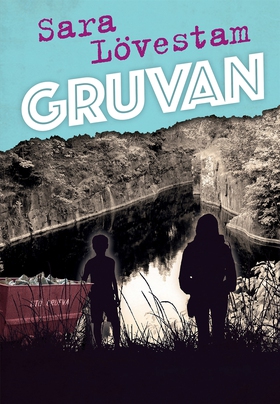 Gruvan (e-bok) av Sara Lövestam
