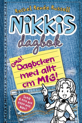 Nikkis dagbok: OMG! Dagboken med allt om mig! (