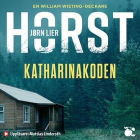 Katharinakoden (ljudbok) av Jørn Lier Horst