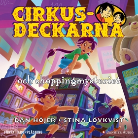 Cirkusdeckarna och shoppingmysteriet (ljudbok)