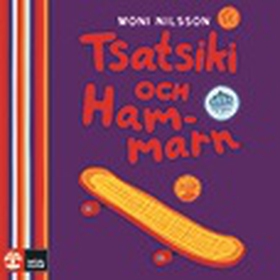 Tsatsiki och Hammarn (ljudbok) av Moni Nilsson