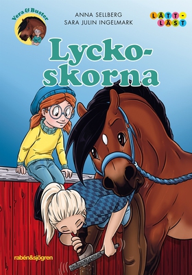 Vera & Buster. Lyckoskorna (e-bok) av Anna Sell