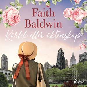 Kärlek eller äktenskap (ljudbok) av Faith Baldw