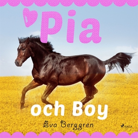 Pia och Boy (ljudbok) av Eva Berggren