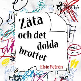 Zäta och det dolda brottet (ljudbok) av Elsie P