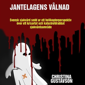 Jantelagens vålnad (ljudbok) av Christina Gusta