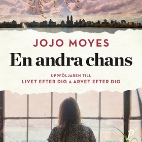 En andra chans (ljudbok) av Jojo Moyes