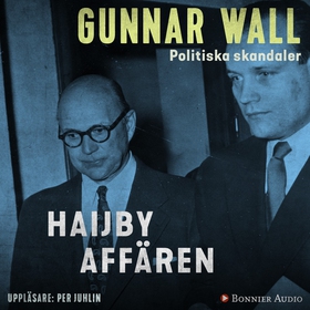 Haijby-affären (ljudbok) av Gunnar Wall