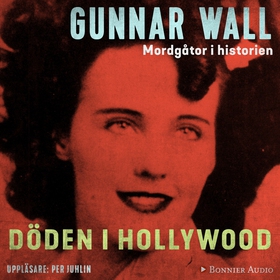Döden i Hollywood (ljudbok) av Gunnar Wall