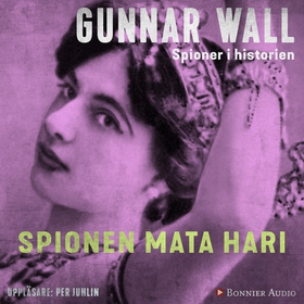 Spionen Mata Hari (ljudbok) av Gunnar Wall
