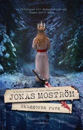 Skuggorna ruva (e-bok) av Jonas Moström