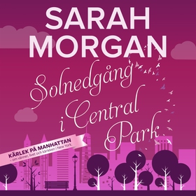 Solnedgång i Central Park (ljudbok) av Sarah Mo