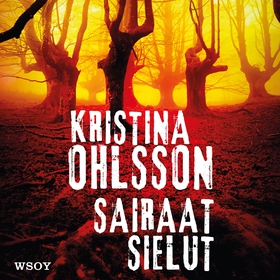 Sairaat sielut (ljudbok) av Kristina Ohlsson