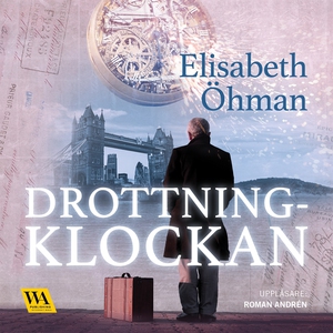 Drottningklockan (ljudbok) av Elisabeth Öhman