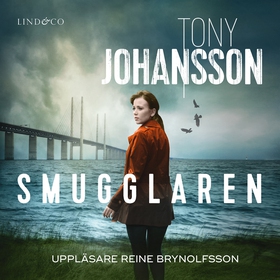 Smugglaren (ljudbok) av Tony Johansson