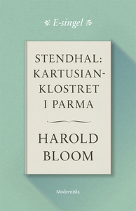 Stendhal: Kartusianklostret i Parma (e-bok) av