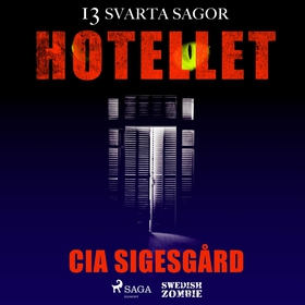 Hotellet (ljudbok) av Cia Sigesgård