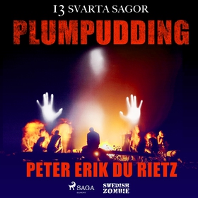 Plumpudding (ljudbok) av Peter Erik Du Rietz