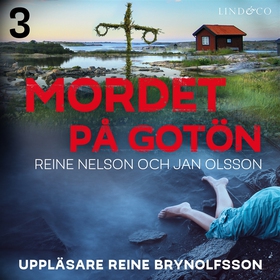 Mordet på Gotön - Del 3 (ljudbok) av Jan Olsson