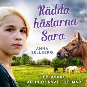 Rädda hästarna, Sara (ljudbok) av Anna Sellberg