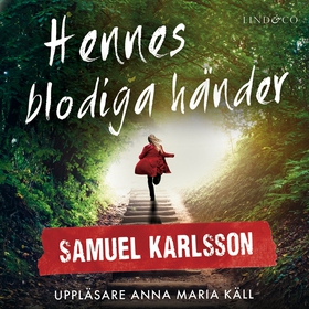 Hennes blodiga händer (ljudbok) av Samuel Karls