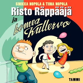 Risto Räppääjä ja komea Kullervo (ljudbok) av S