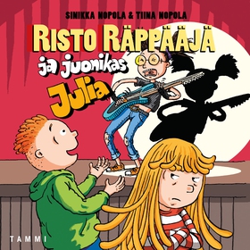 Risto Räppääjä ja juonikas Julia (ljudbok) av S