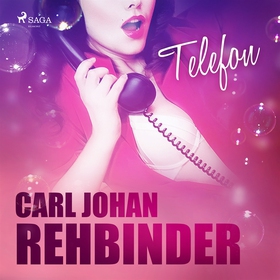 Telefon (ljudbok) av Carl Johan Rehbinder