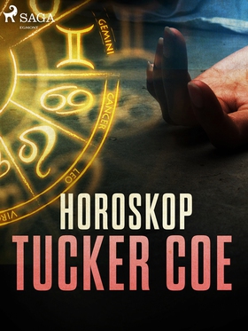 Horoskop (e-bok) av Tucker Coe